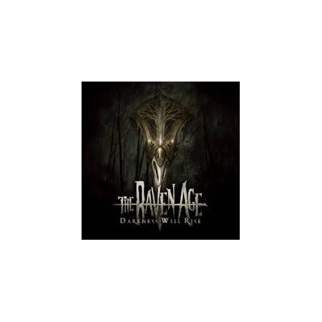 Raven Age-Darkness Will Rise
