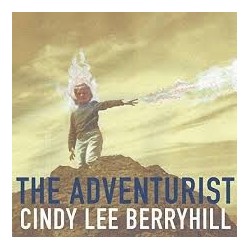 Cindy Lee Berryhill-Adventurist