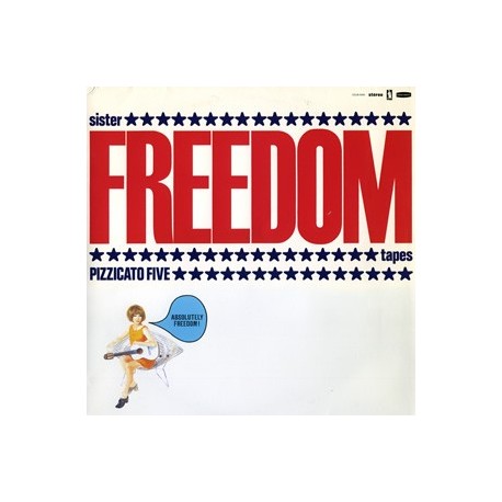 Pizzicato Five-Sister Freedom Tapes