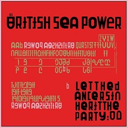 British Sea Power-Let The Dancers Inherit Party