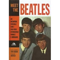 Beatles-Meet The Beatles - Un Incontro Speciale Con I Fab Four Attraverso Parole E Immagini
