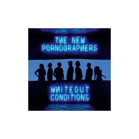 New Pornographers-Whiteout Conditions