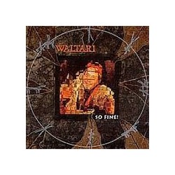 Waltari-So Fine!