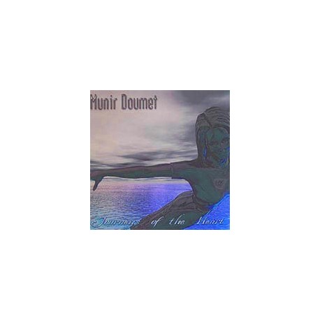 Munir Doumet-Journeys Of The Heart