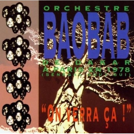 Orchestre Baobab-On Verra Ca