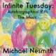 Michael Nesmith-Infinite Tuesday:Autobiographical Riffs The Music