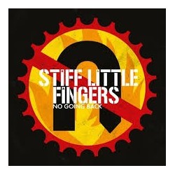 Stiff Little Fingers-No Going Back