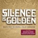 Rock Artisti Vari-Silence is Golden