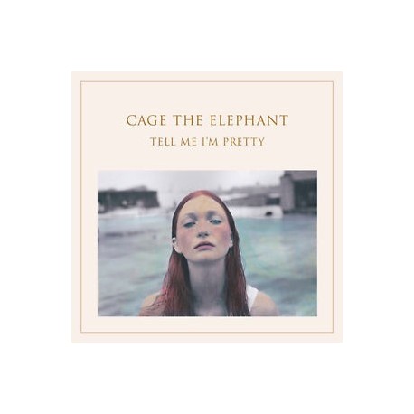 Cage The Elephant-Tell Me i'm Pretty