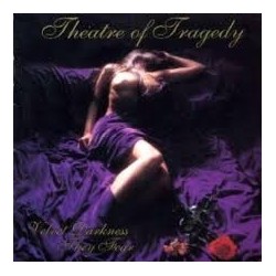Theatre of Tragedy-Velvet Darkness They Fear