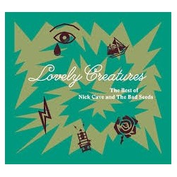 Nick Cave And The Bad Seeds-Lovely Creatures (The Best Of Nick Cave And The Bad Seeds)