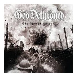 God Dethroned-World Ablaze