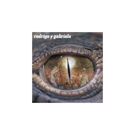 Rodrigo Y Gabriela-Rodrigo Y Gabriela