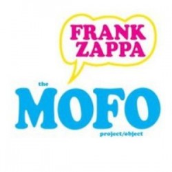 Frank Zappa-Mofo Project/Object