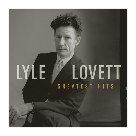 Lyle Lovett-Greatest Hits