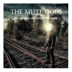 Mute Gods-Tardigrades Will Inherit The Earth
