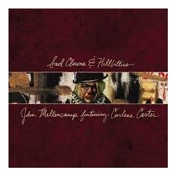 John Mellencamp Featuring Carlene Carter-Sad Clowns & Hillbillies