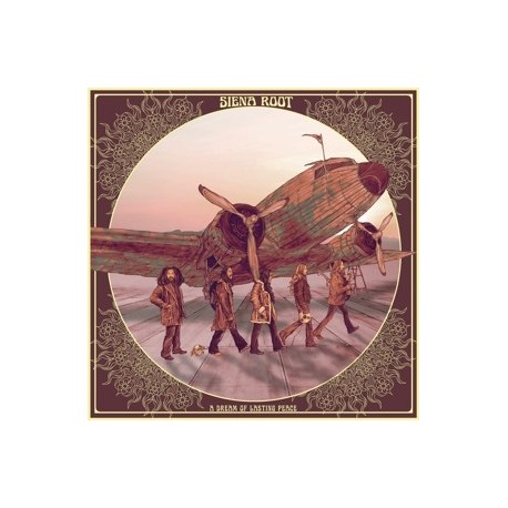 Siena Root-A Dream Of Lasting Peace