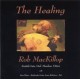 Rob MacKillop-Healing