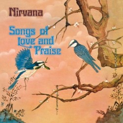 Nirvana (UK)-Songs Of Love And Praise