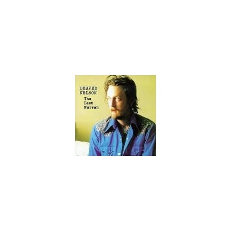 Beaver Nelson-Last Hurrah