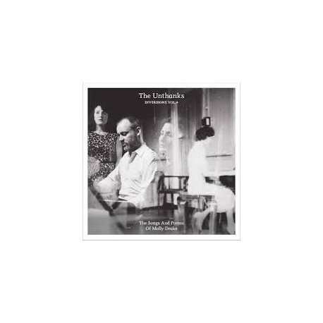 Unthanks-Songs And Poems Of Molly Grave (Diversions Vol.4)