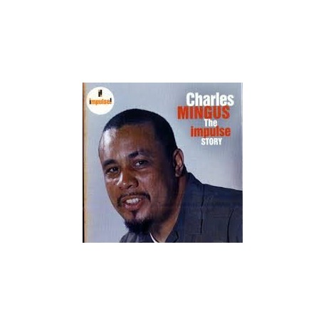 Charles Mingus-Impulse Story
