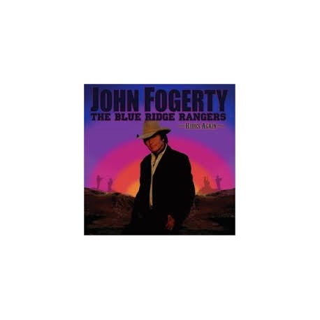John Fogerty-Blue Ridge Rangers Rides Again