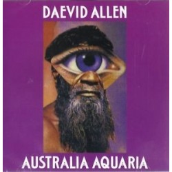 Daevid Allen-Australia Aquaria/She