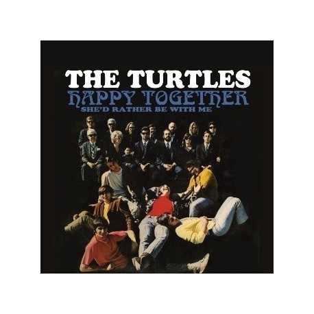 Turtles-Happy Together (She'd Rather Be With Me)