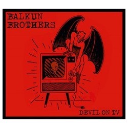 Balkun Brothers-Devil On TV