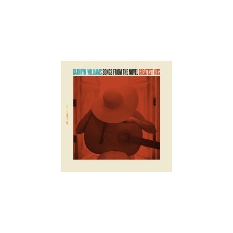 Kathryn Williams-Songs From The Novel (Greatest Hits)