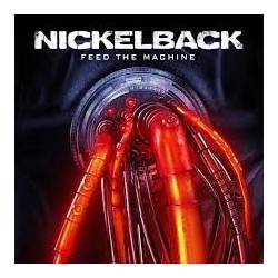 Nickelback-Feed The Machine