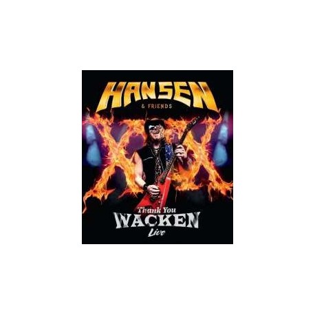 Hansen & Friends-Thank You Wacken Live