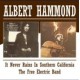 Albert Hammond-It Never Rains In California /The Free Electric Band