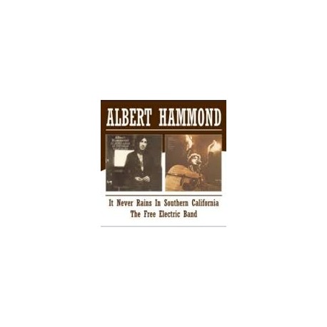 Albert Hammond-It Never Rains In California /The Free Electric Band