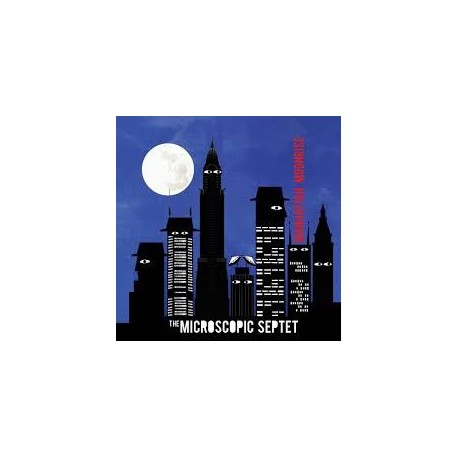 Microscopic Sestept-Manhattan Moonrise