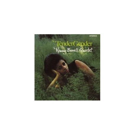 Kenny Burrell Quartet-Tender Gender