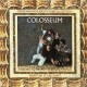 Colosseum-Those Who Are About To Die Salute You