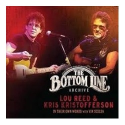 Lou Reed & Kris Kristofferson-Bottom Line Archive
