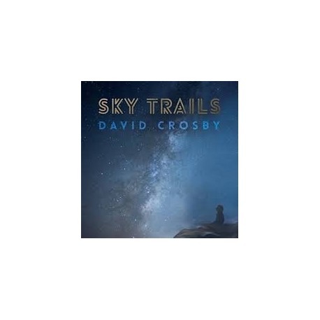 David Crosby-Sky Trails