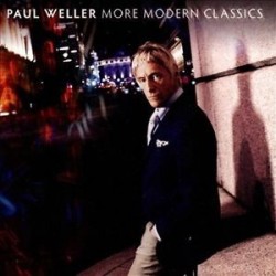 Paul Weller-More Modern Classics