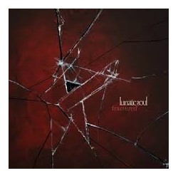 Lunatic Soul-Fractured