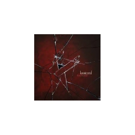 Lunatic Soul-Fractured