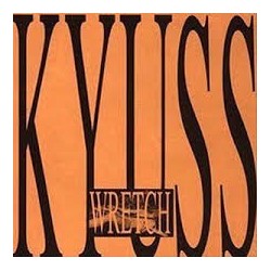 Kyuss-Wrecht