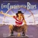 k. d. lang-Even Cowgirl Get the Blues