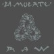 La Muerte-Raw