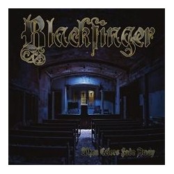 Blackfinger-When Colors Fade Away