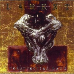 Resurrection Band-Lament