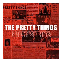 Pretty Things-Greatest Hits